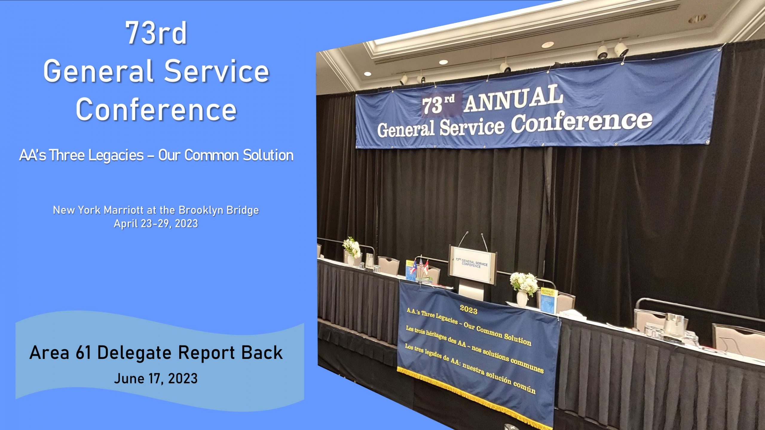 73rd Annual General Service Conference Results Now Available